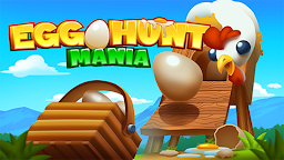 鸡蛋狩猎狂热 (Egg Hunt Mania)